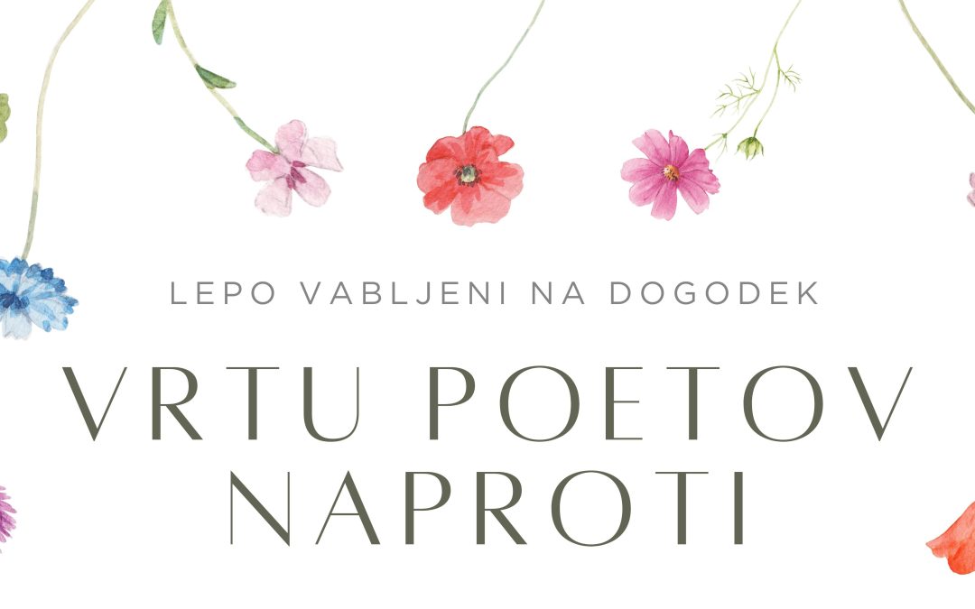 Vrtu poetov naproti