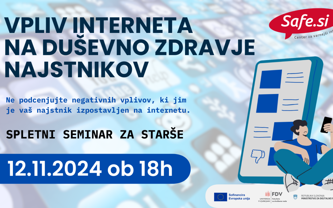 Vabljeni na brezplačni spletni seminar: Vpliv interneta na duševno zdravje najstnikov